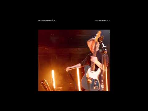 Videoclip de Decembernatt — Lars Winnerbäck