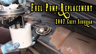 2007 Chevy Suburban Fuel Pump Replacement