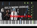 Hollywood Undead - Everywhere I Go [Piano Cover ...
