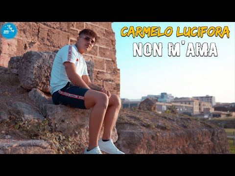 Carmelo Lucifora - Non m'ama ( Ufficiale 2023 )
