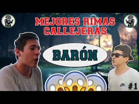 Mejores Rimas Callejeras #1 I BARÓN