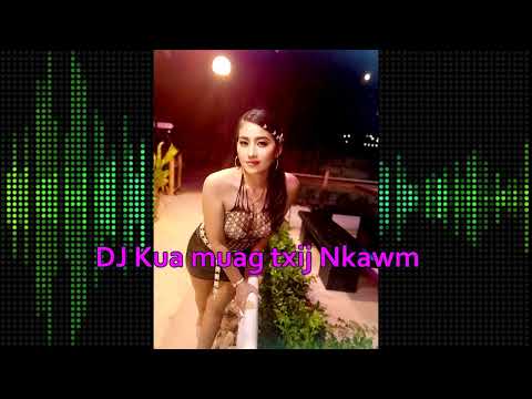 Dj. Kua muag txij nkawm