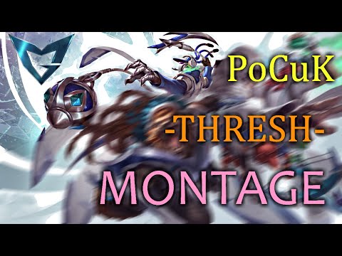 PoCuK Thresh Montage - Best Thresh Plays - League of Legends - LoL Videos