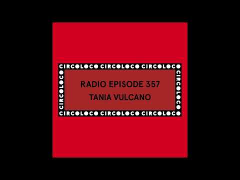 Tania Vulcano - Circoloco Radio 2024