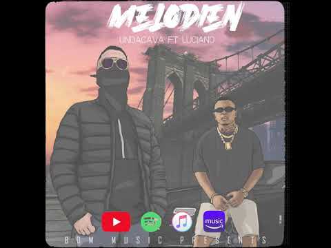 UNDACAVA, LUCIANO - MELODIEN ► (prod.by  ThisisYT )