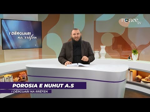 17. Porosia e Nuhut alejhi selam - Bajram Karabeg