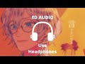 9Lana-『ITTOITEYO』| 8D Audio