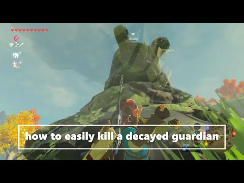 how to easily kill a decayed guardian