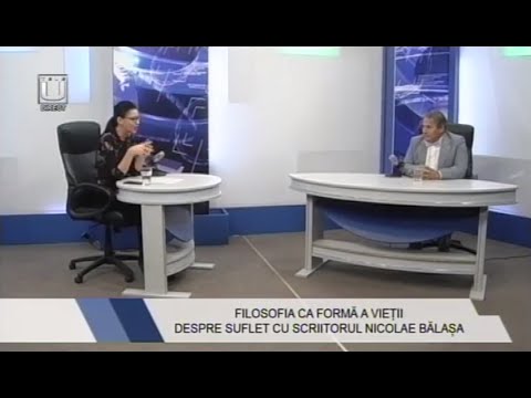 LA OBIECT. FILOSOFIA CA FORMĂ A VIEȚII. DESPRE SUFELT CU SCRIITORUL NICOLAE  BĂLAȘA