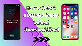 How to Unlock a Disabled iPhone without iTunes or iCloud | Forgot iPhone Passcode