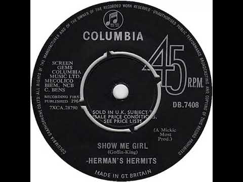 UK New Entry 1964 (260) Herman's Hermits - Show Me Girl