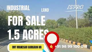  Industrial Land for Sale in IMT Manesar, Gurgaon