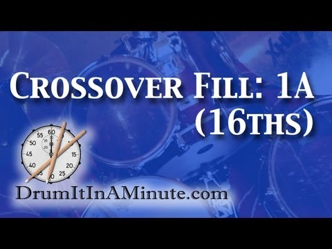 Crossover fill: 1A (16ths) drumset lesson - Drum It In A Minute