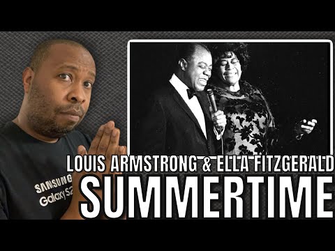 First Time Hearing | Louis Armstrong And Ella Fitzgerald - Summertime Reaction