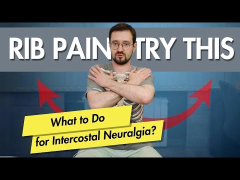 Intercostal Neuralgia: How to Treat It? Simple Exercises That Work!