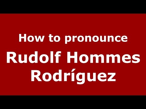 How to pronounce Rudolf Hommes Rodríguez (Colombian Spanish/Colombia)  - PronounceNames.com