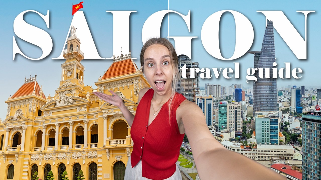 Ho Chi Minh City Travel Guide 2025 🇻🇳