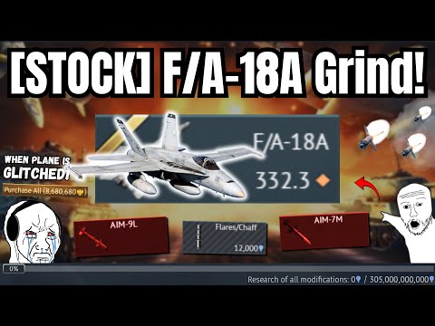 BRUTAL [STOCK] F/A-18A Grind!🔥💀(This Plen is GLITCHED) | War Thunder Experience...
