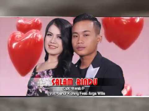 Janur Kuning ft. Arga Wilis - Salam Rindu | Dangdut [OFFICIAL]