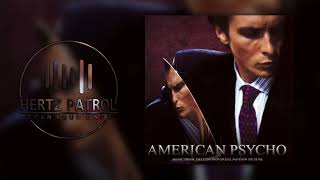 American Psycho Who Feelin It 432hz
