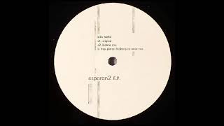 Kiko Barba - Esperan2 (Butane Remix) (ESP-001) #Minimal #2006