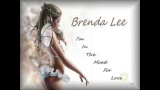 Brenda Lee - I&#39;m In The Mood For Love