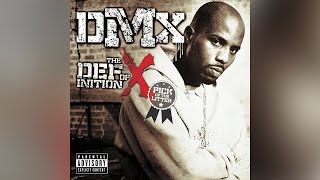 DMX - X Gon&#39; Give It To Ya