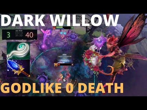 GODLIKE DARK WILLOW WITH 0 DEATH | GUIDE TO PLAYING DARK WILLOW