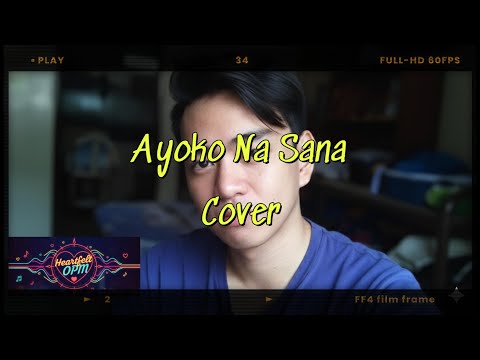 Ayoko Na Sana Heartfelt Cover