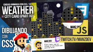 Ciudad animada con CSS y Javascript (Part IV)