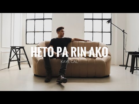 Kaye Cal - Heto Pa Rin Ako (Official Lyric Visualizer)