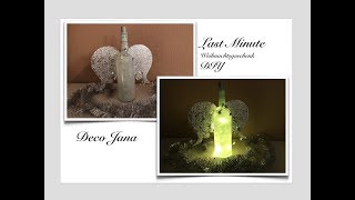 DIY: Last Minute Geschenk selbst gemacht- Christmas present- Flaschenengel- Angel / Deko Jana