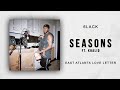 6LACK Seasons Ft Khalid East Atlanta Love Letter