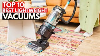 The 10 Best Lightweight Vacuums 2026 | Powerful, Portable & Easy-Use Cleaning Picks!