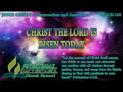 Christ the Lord Is Risen Today - Hymn No. 166 | SDA Hymnal | Instrumental | Lyrics
