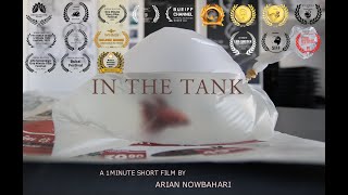 In the tank - 1 Minute Short Film | Official Trailer