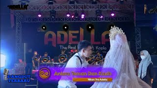 Download lagu ANTARA TEMAN DAN KASIH ADELLA mp3