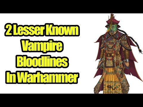 2 Lesser Known Vampire Bloodlines in Warhammer - Jade-Blooded & Mahtmasi