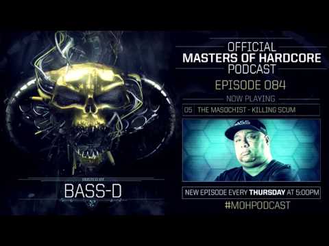 Official Masters of Hardcore Podcast 085 by Bass-D (Mindcontroller 2017 Special)