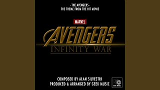 Avengers - Infinity War - The Avengers Theme
