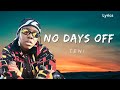 Teni No Days Off