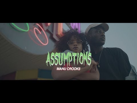 Manu Crooks - Assumptions [Music Video] Video