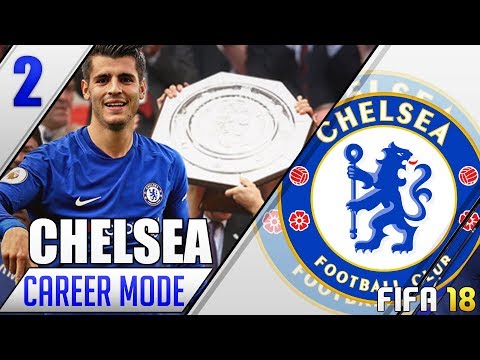 MORATA LEAVING!? THE COMMUNITY SHIELD!!! FIFA 18 CHELSEA CAREER MODE #2