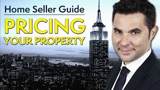 Home Seller Guide | 3# Pricing Your Property | How to Sell Real Estate NYC