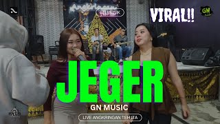 Download lagu JEGER - GN MUSIC LIVE ANGKRINGAN TEH ITA mp3 Download lagu JEGER - GN MUSIC LIVE ANGKRINGAN TEH ITA mp3