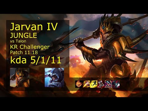 Jarvan IV vs Talon Jungle - KR Challenger 5/1/11 Patch 11.18 Gameplay // [롤] 자르반 4세 vs 탈론 정글