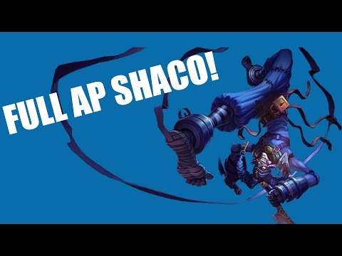 SHAPO! (FULL AP SHACO)