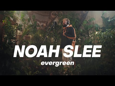Noah Slee - Do That | evergreen live