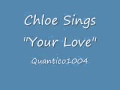 Chloe Sings "Your Love" by The Outfield 