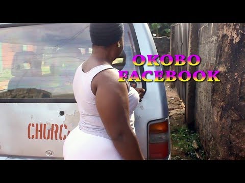 OKOBO FACE BOOK  [LATEST COMEDY SKIT 2019 ]